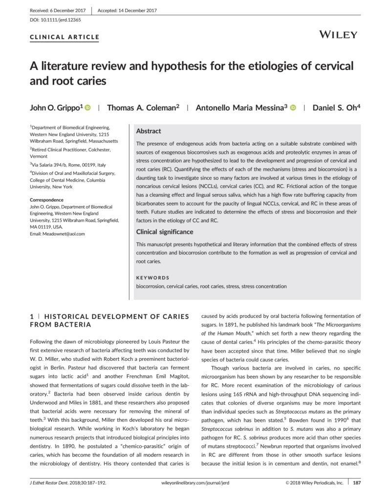 A literature review and hypothesis for the etiologies of cervical and root caries