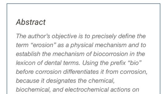 Biocorrosion vs. Erosion: the 21st century and a time to change